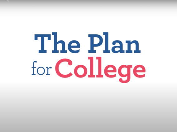 The Plan for College - Video Link